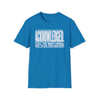 [105] Acknowledged This Ends Here T-Shirt