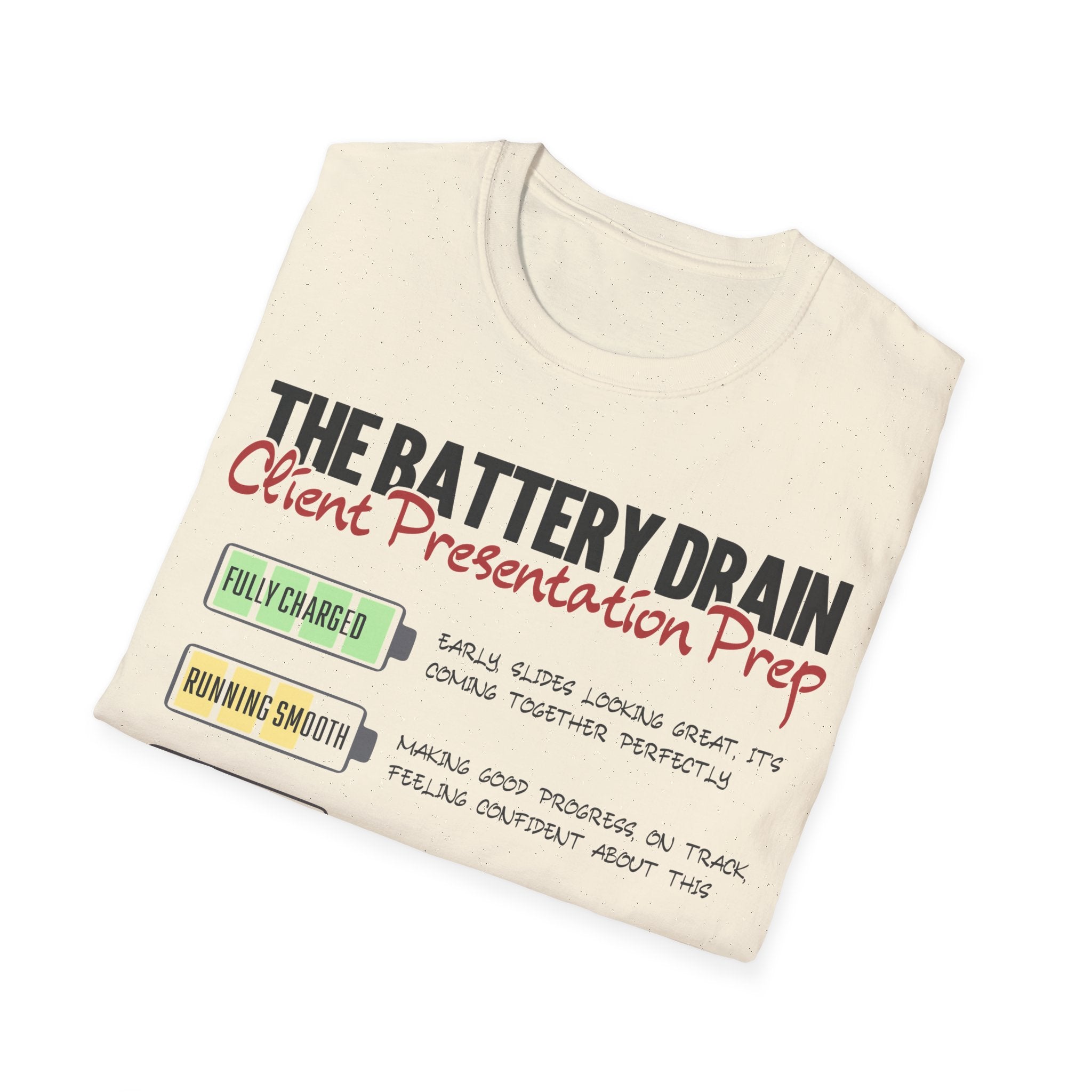 Client Presentation Prep T-Shirt