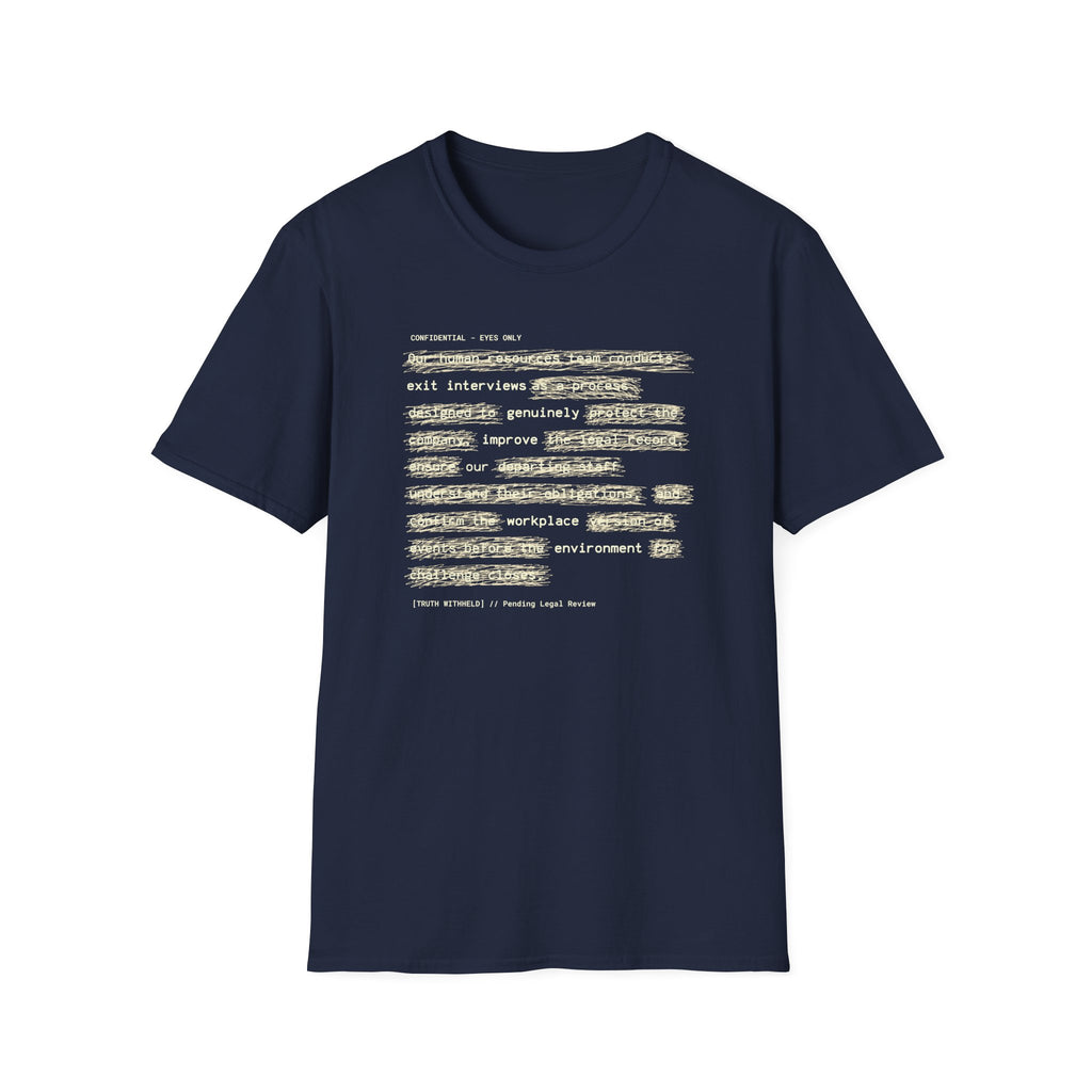 [62] Exit Interviews Improve Workplace T-Shirt