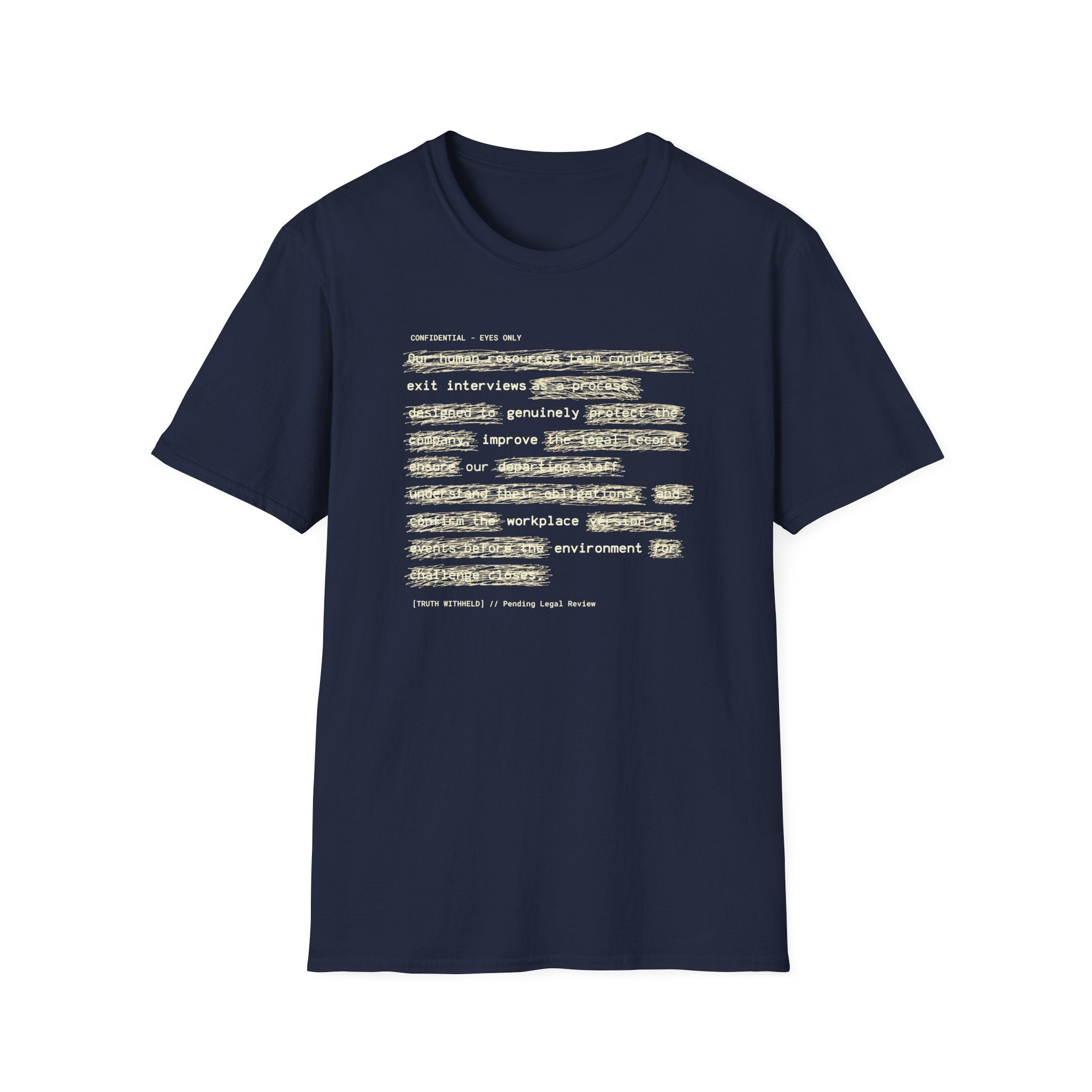 [62] Exit Interviews Improve Workplace T-Shirt