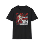 [33] Currently Bluffing My Way T-Shirt
