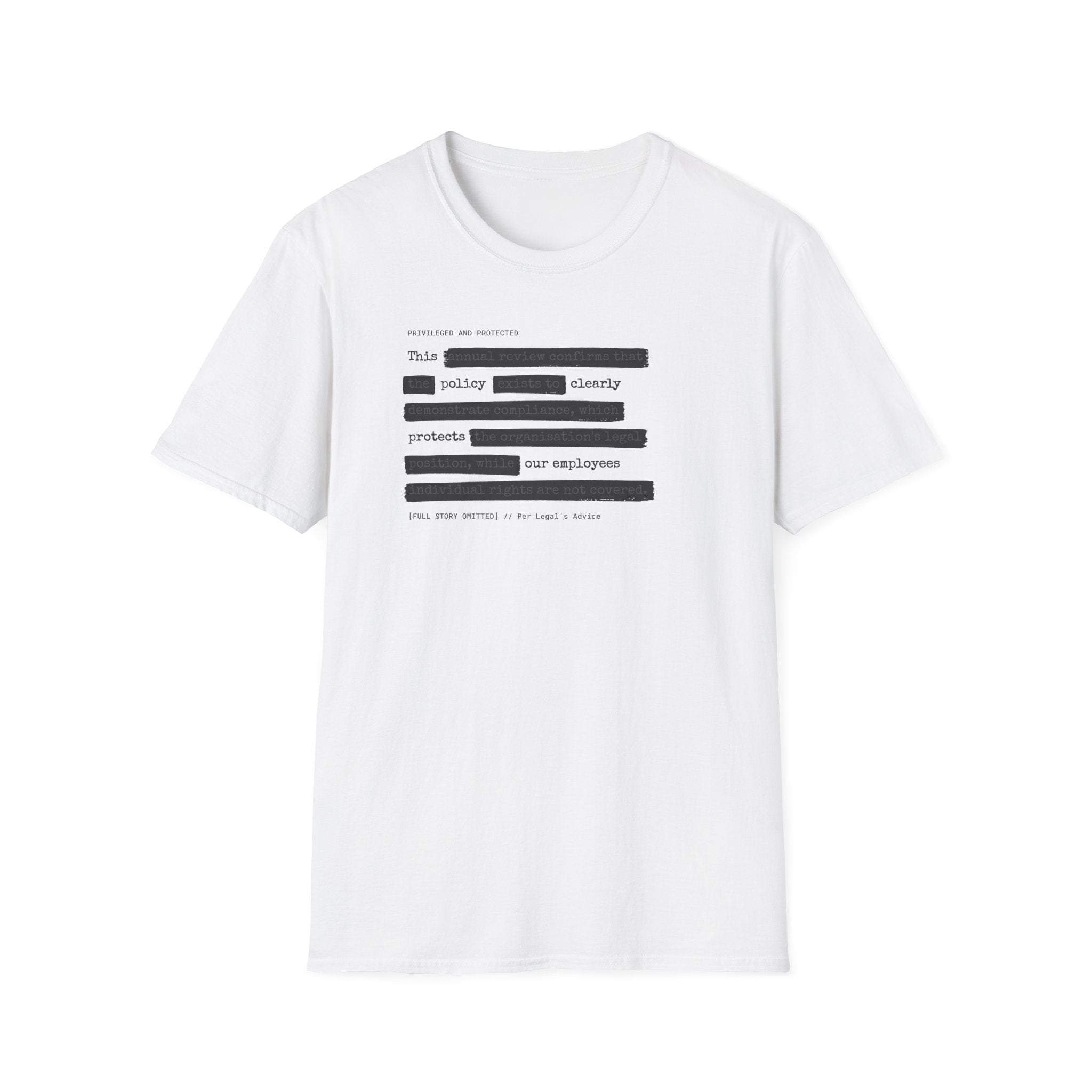 [63] An Honest Legal Policy T-Shirt