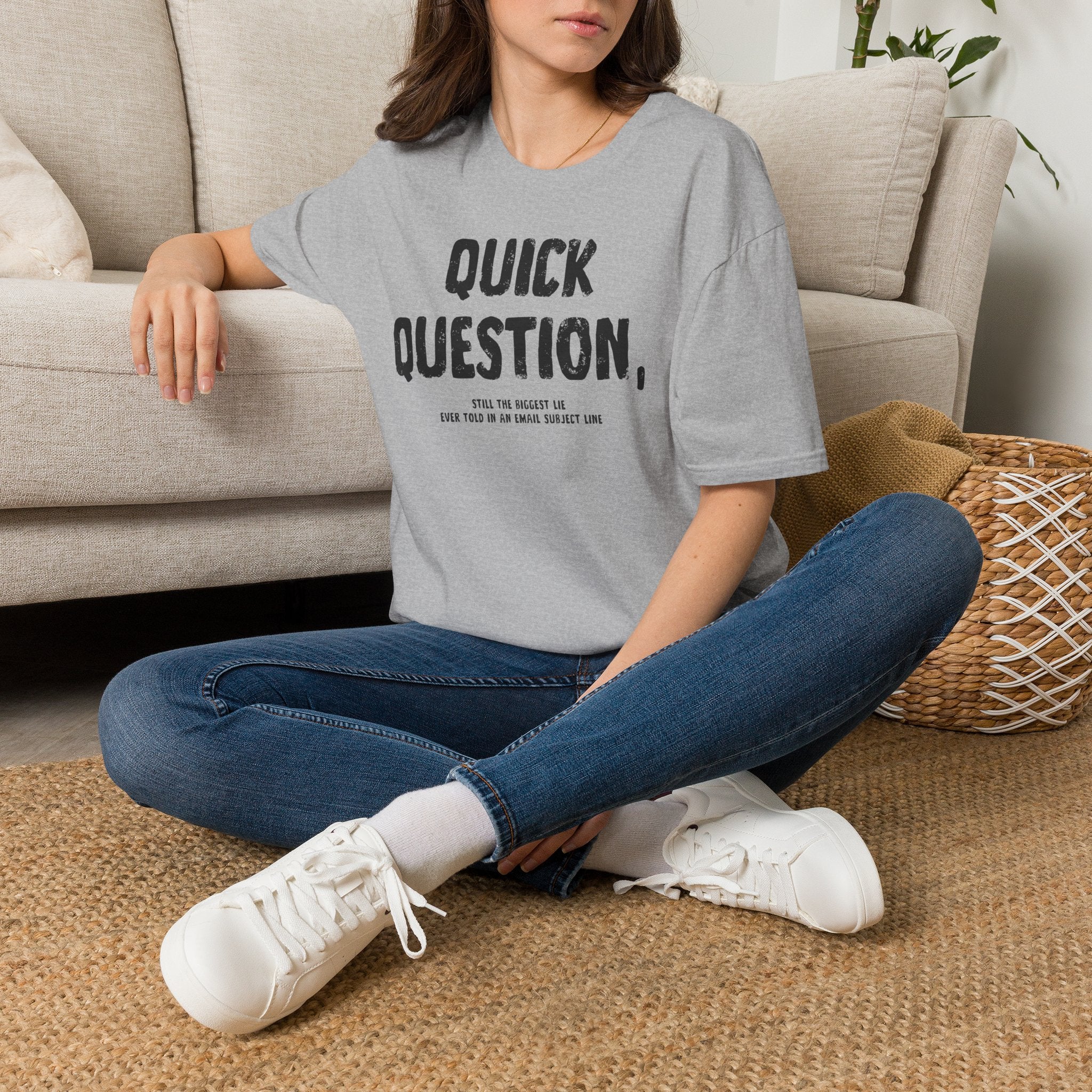 [103] Quick Question Email Subject Line T-Shirt
