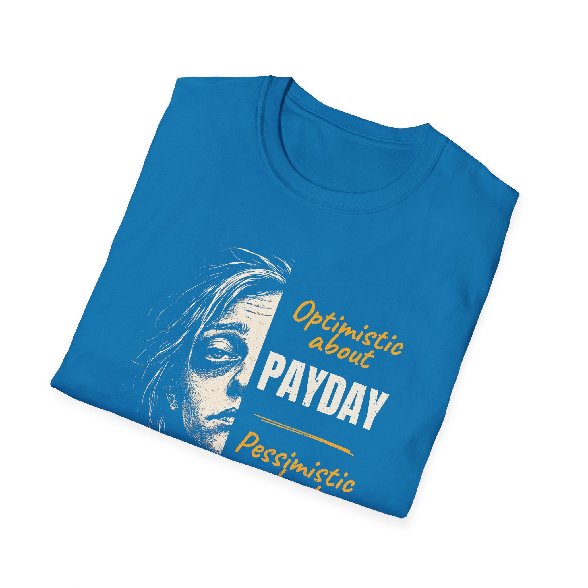 [50] Pessimistic About Monday T-Shirt