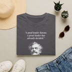 [76] A Great Leader T-Shirt