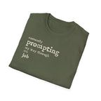[54] Currently Prompting My Way T-Shirt