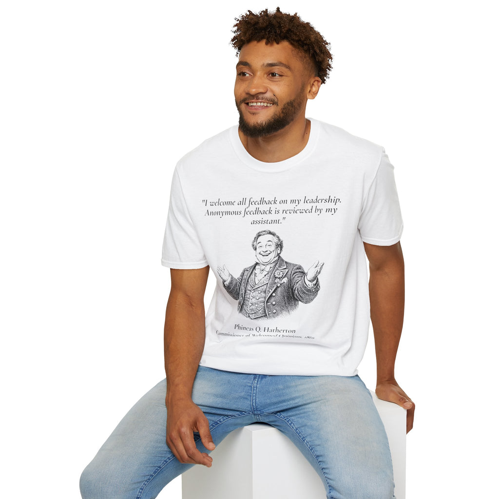 [95] I Welcome All Feedback T-Shirt