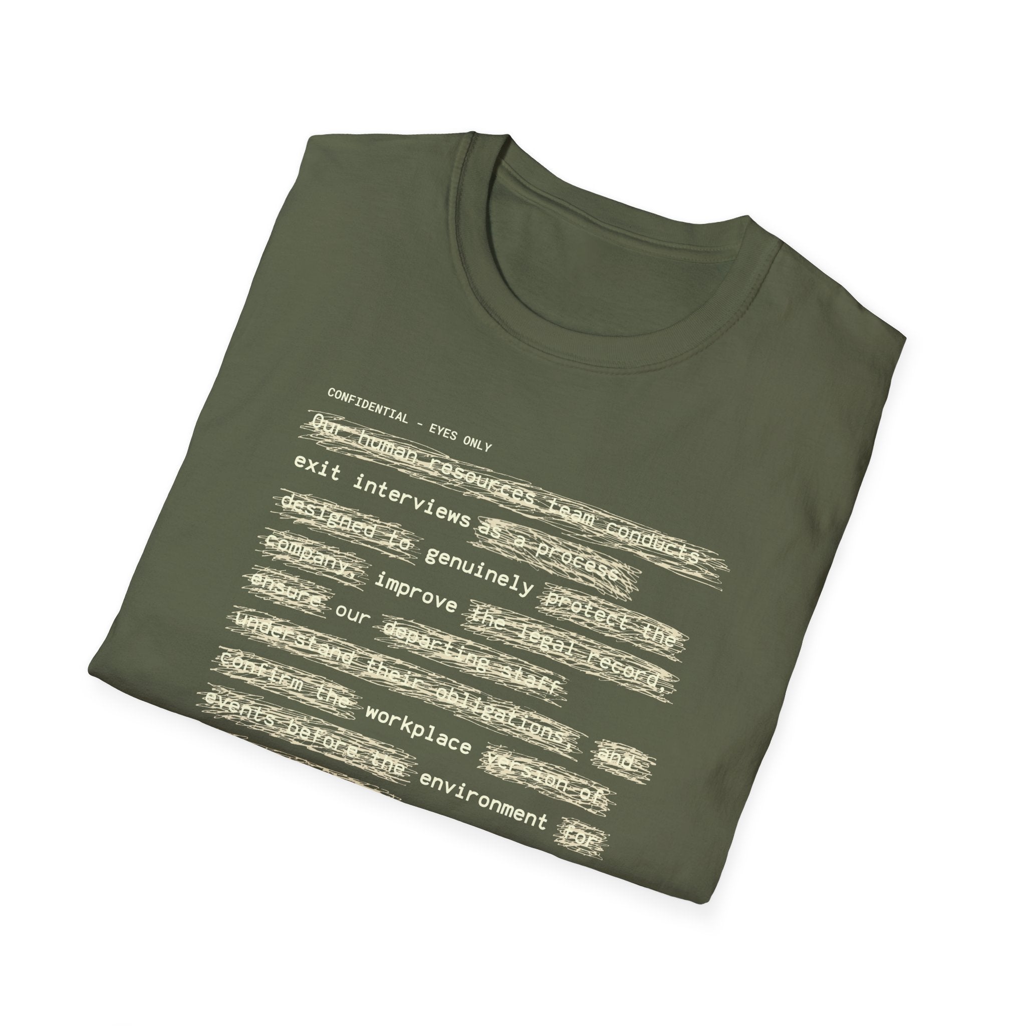 [62] Exit Interviews Improve Workplace T-Shirt