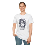 [60] Sorry I'm Late 2 T-Shirt