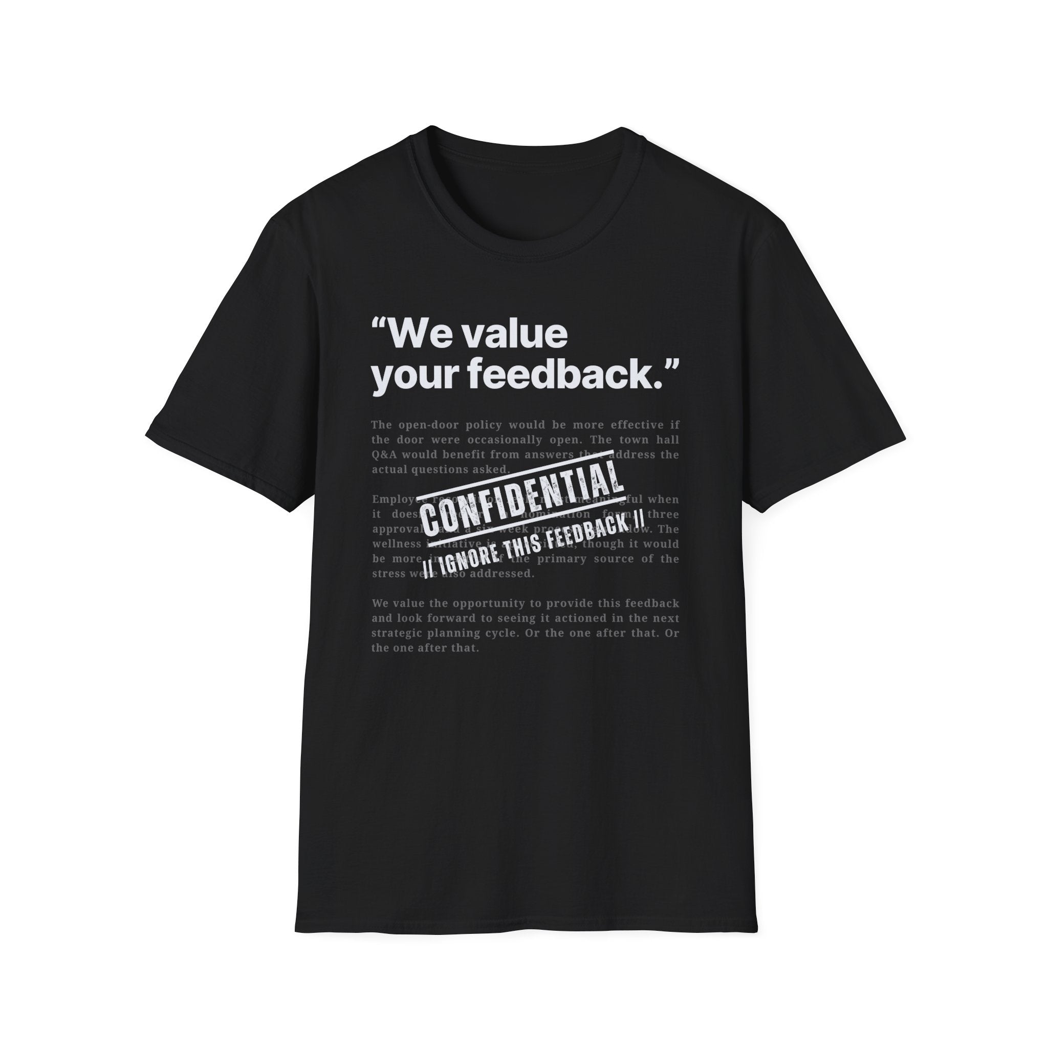 [78] We value Your Feedback T-Shirt