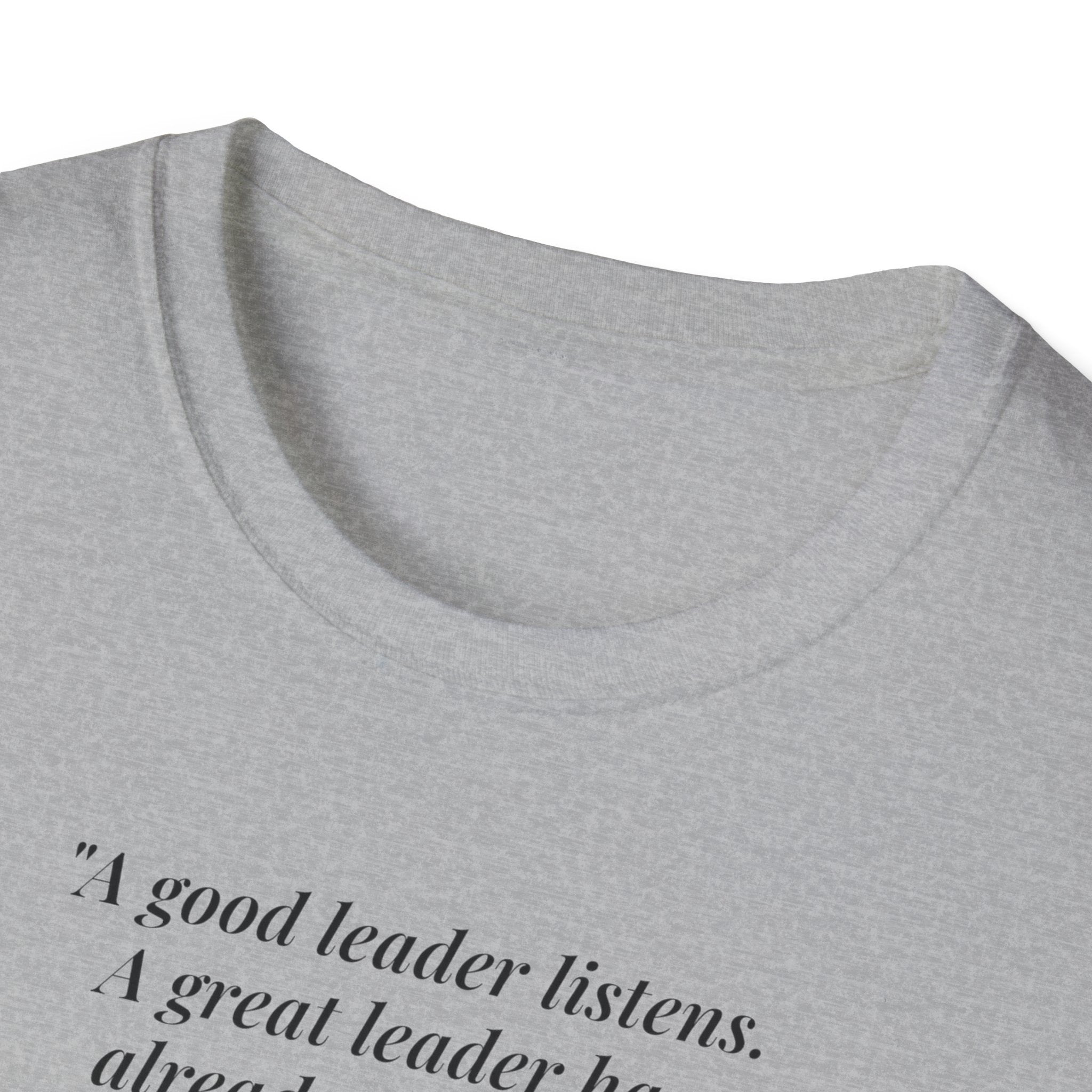 [76] A Great Leader T-Shirt