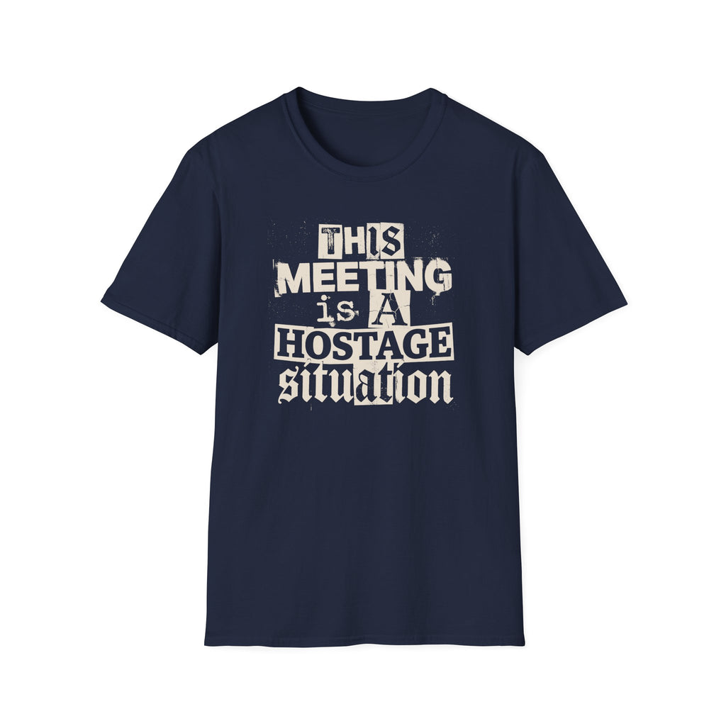 [59] A Hostage Situation T-Shirt