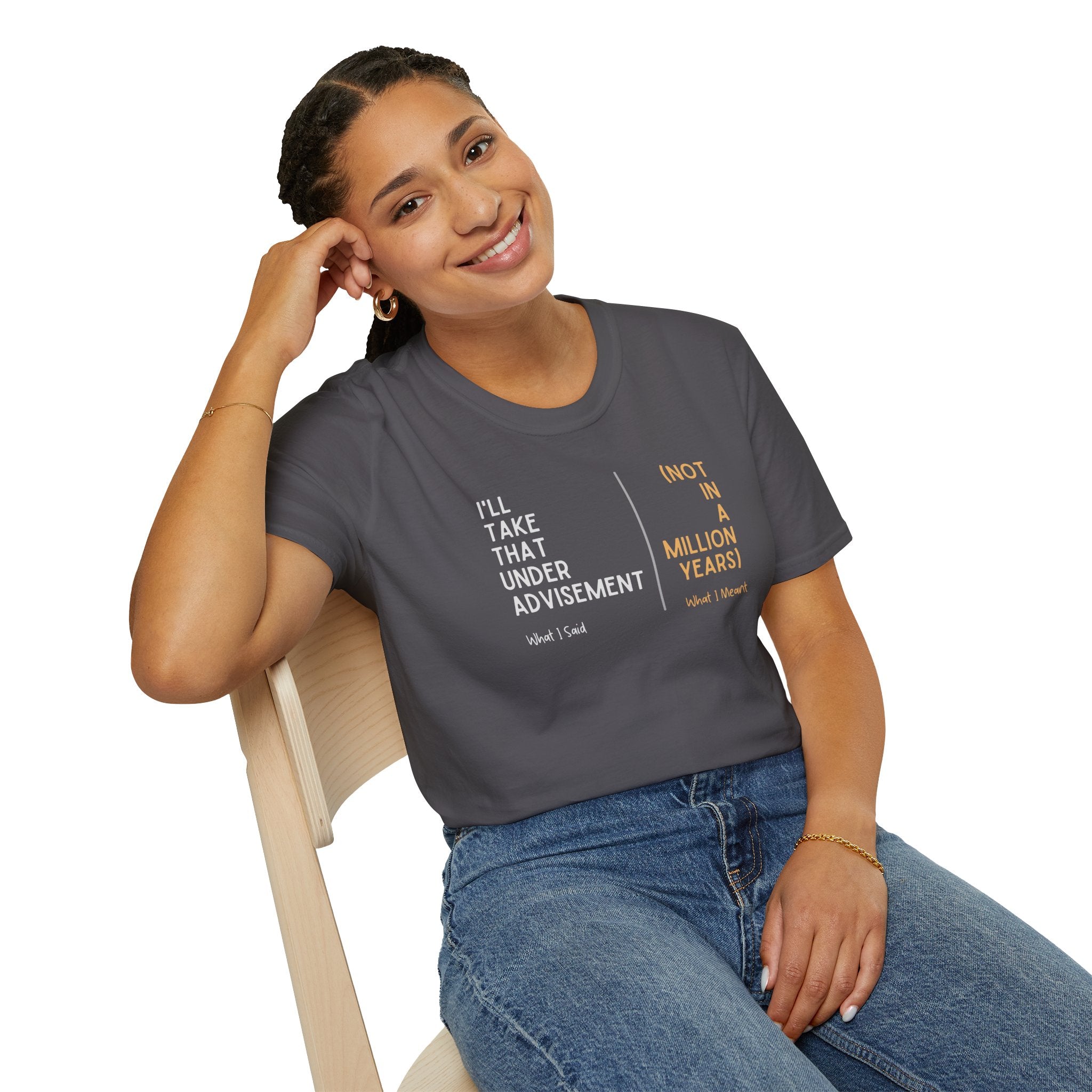 Under Advisement T-Shirt