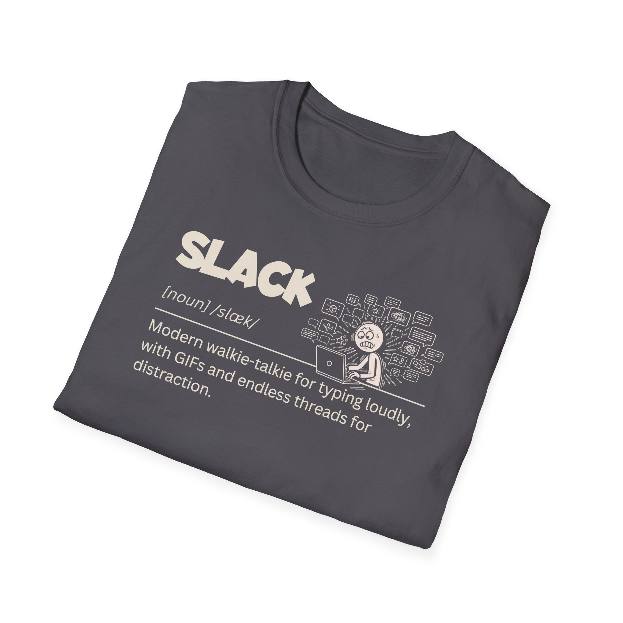 [72] Slack - Dictionary Definition T-Shirt