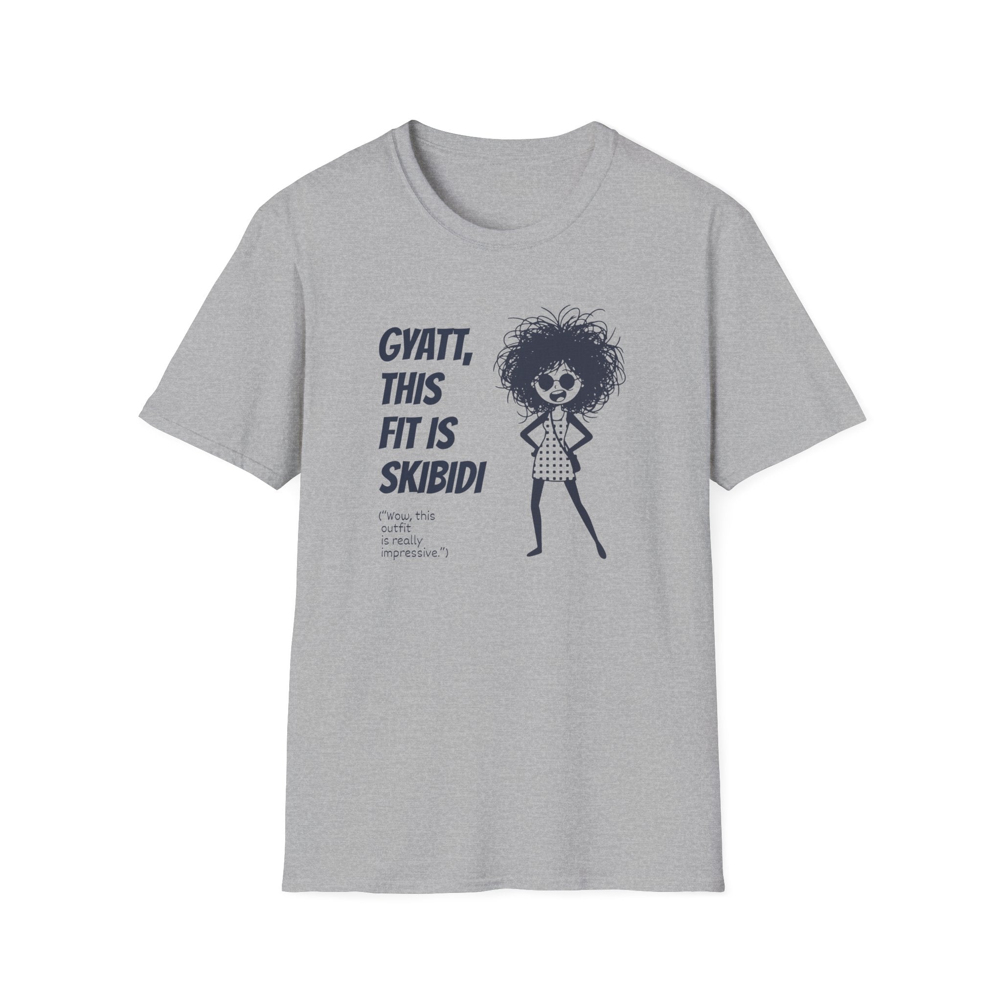 [75] This Fit Is Skibidi T-Shirt