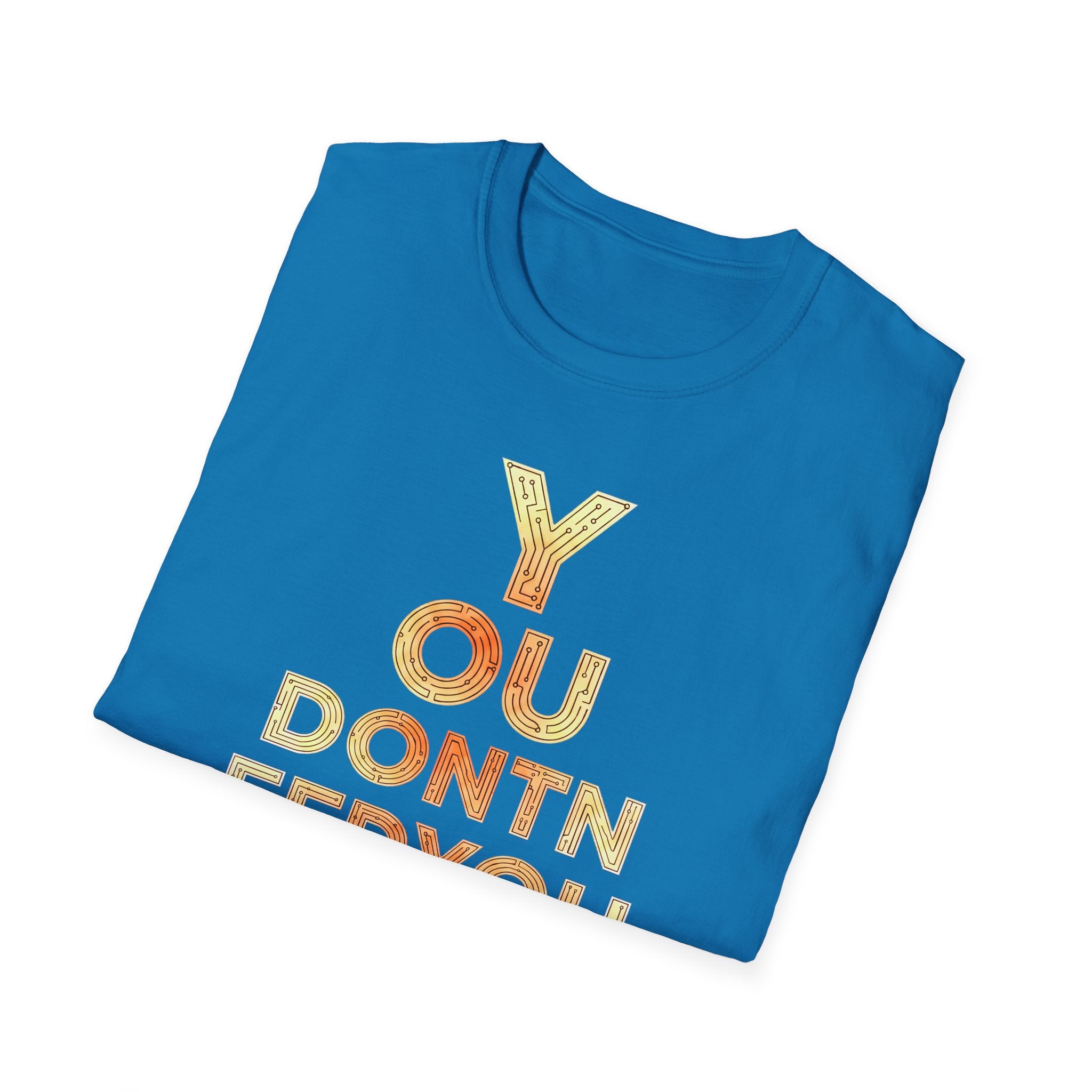 [46] You Don't Need T-Shirt