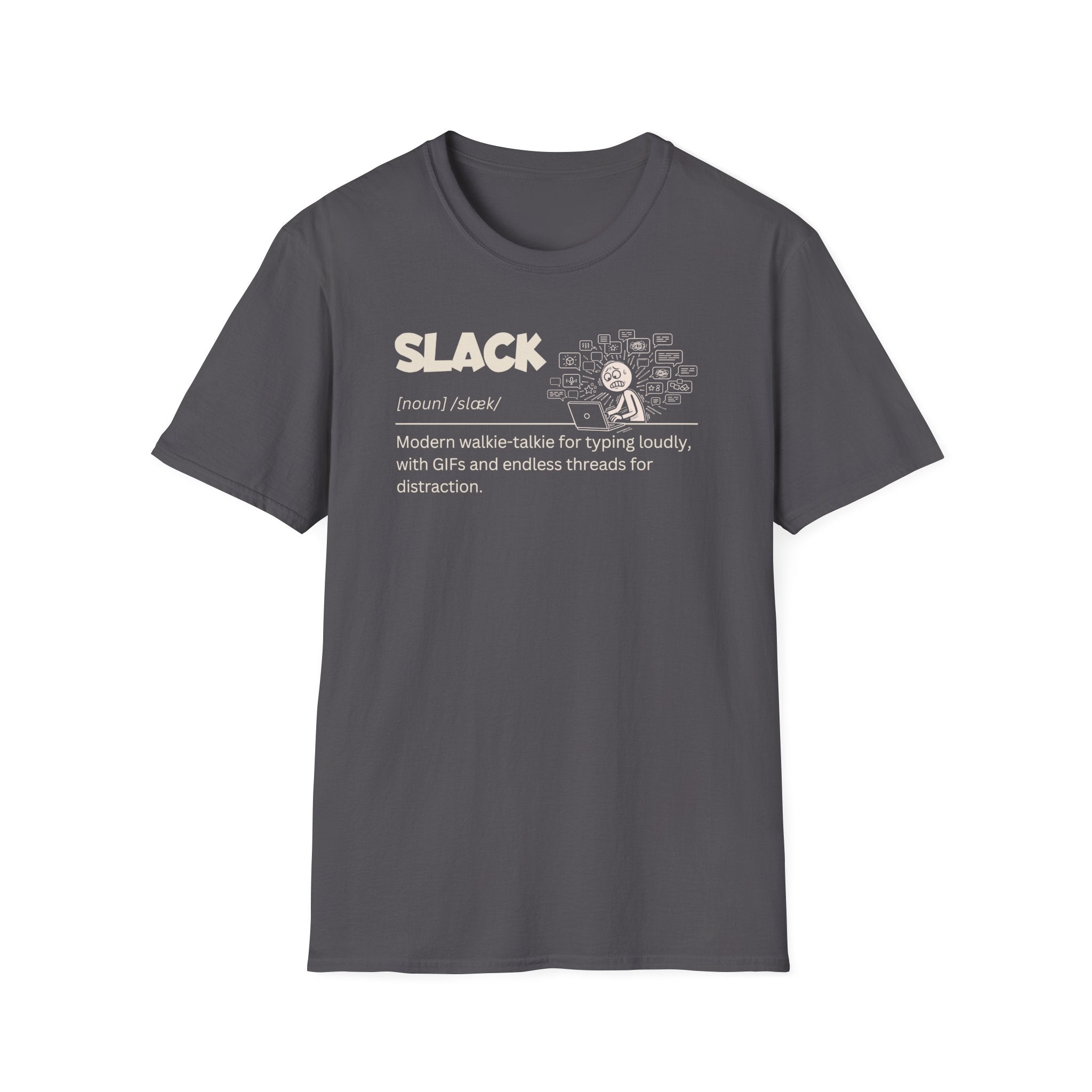 [72] Slack - Dictionary Definition T-Shirt