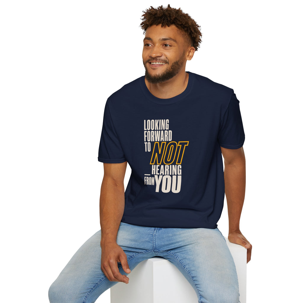 [86] Not Looking Forward T-Shirt