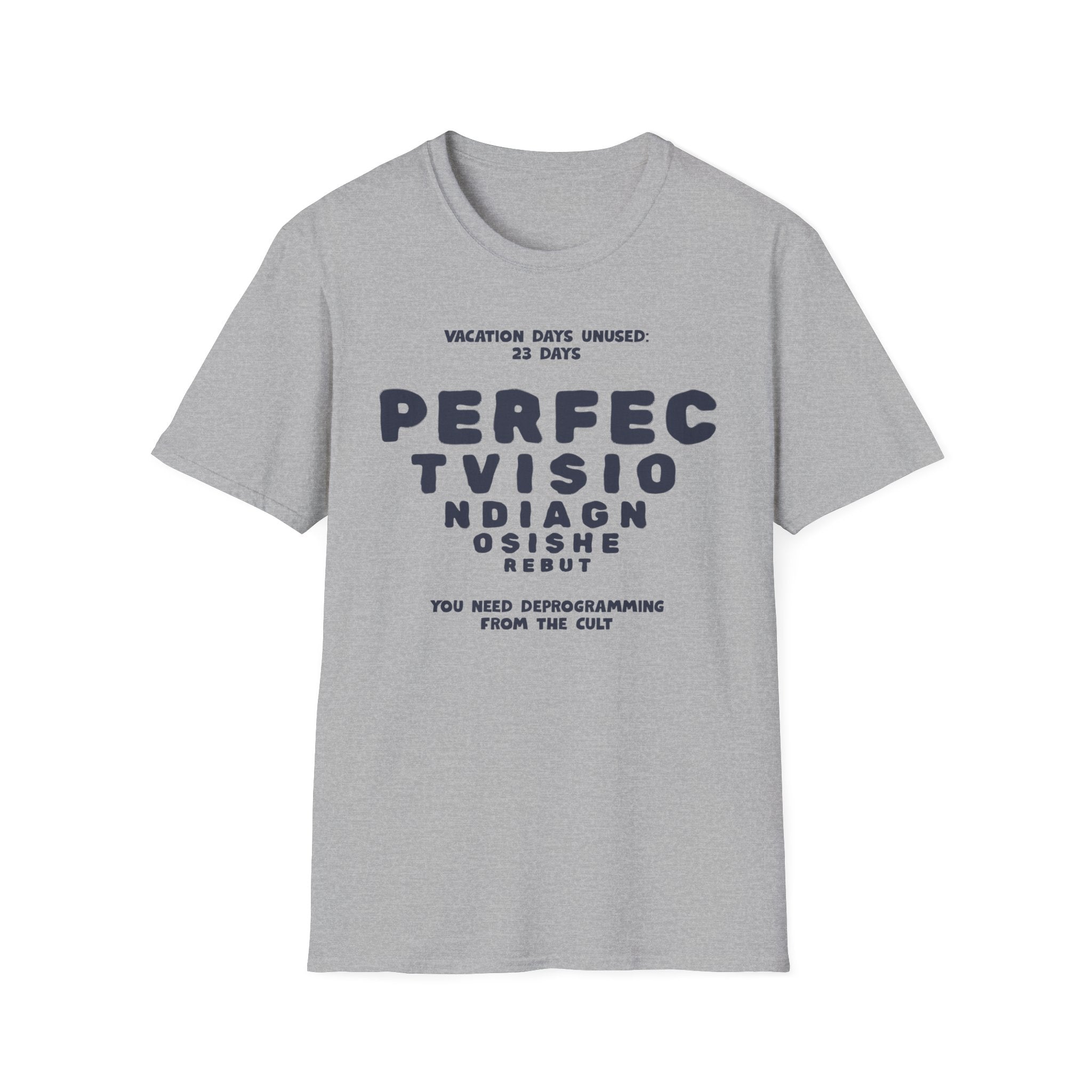 [2] Vacation Neglect T-Shirt