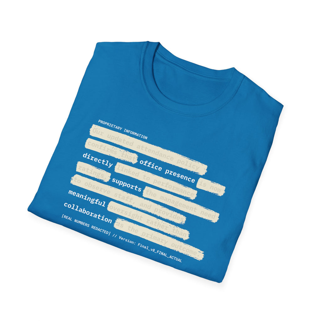 [64] Return To Office Policy T-Shirt