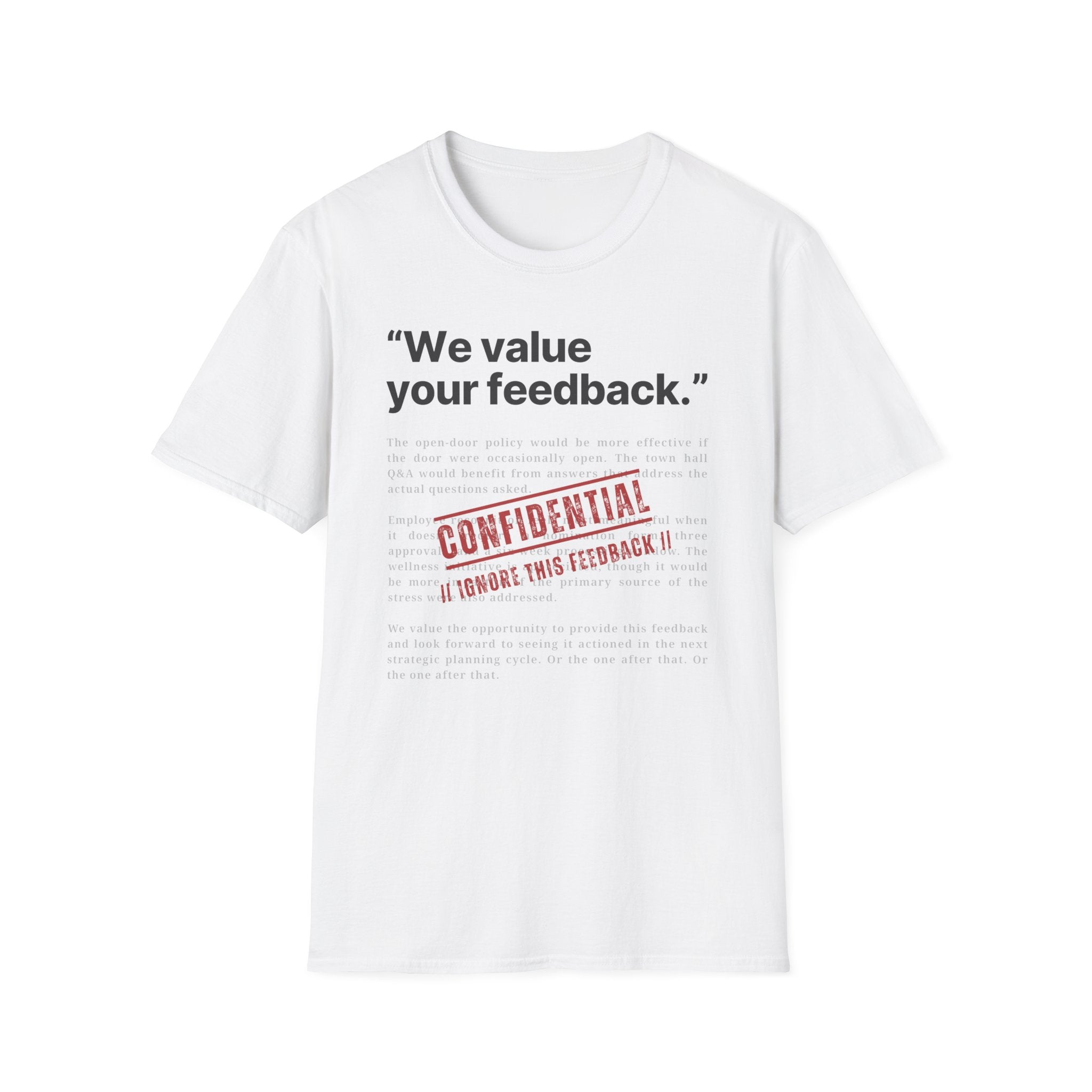 [78] We value Your Feedback T-Shirt