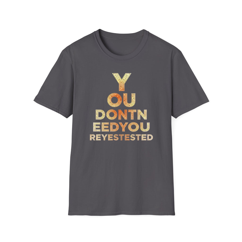 [46] You Don't Need T-Shirt