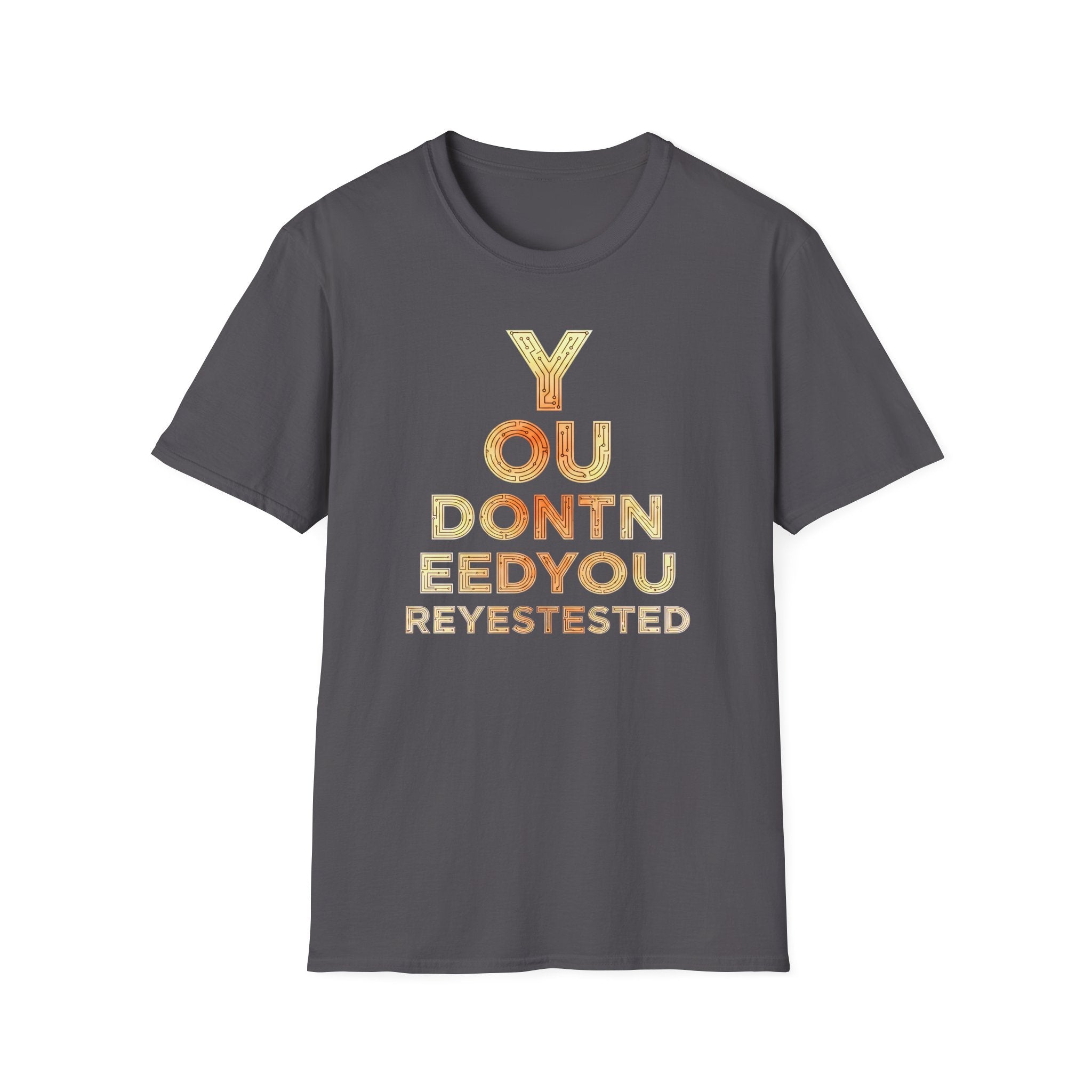 [46] You Don't Need T-Shirt