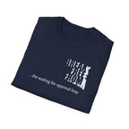 [69] Break Free From Approval Loop T-Shirt