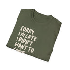 [53] Sorry I'm Late T-Shirt