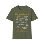 [81] Is This Meeting Necessary T-Shirt