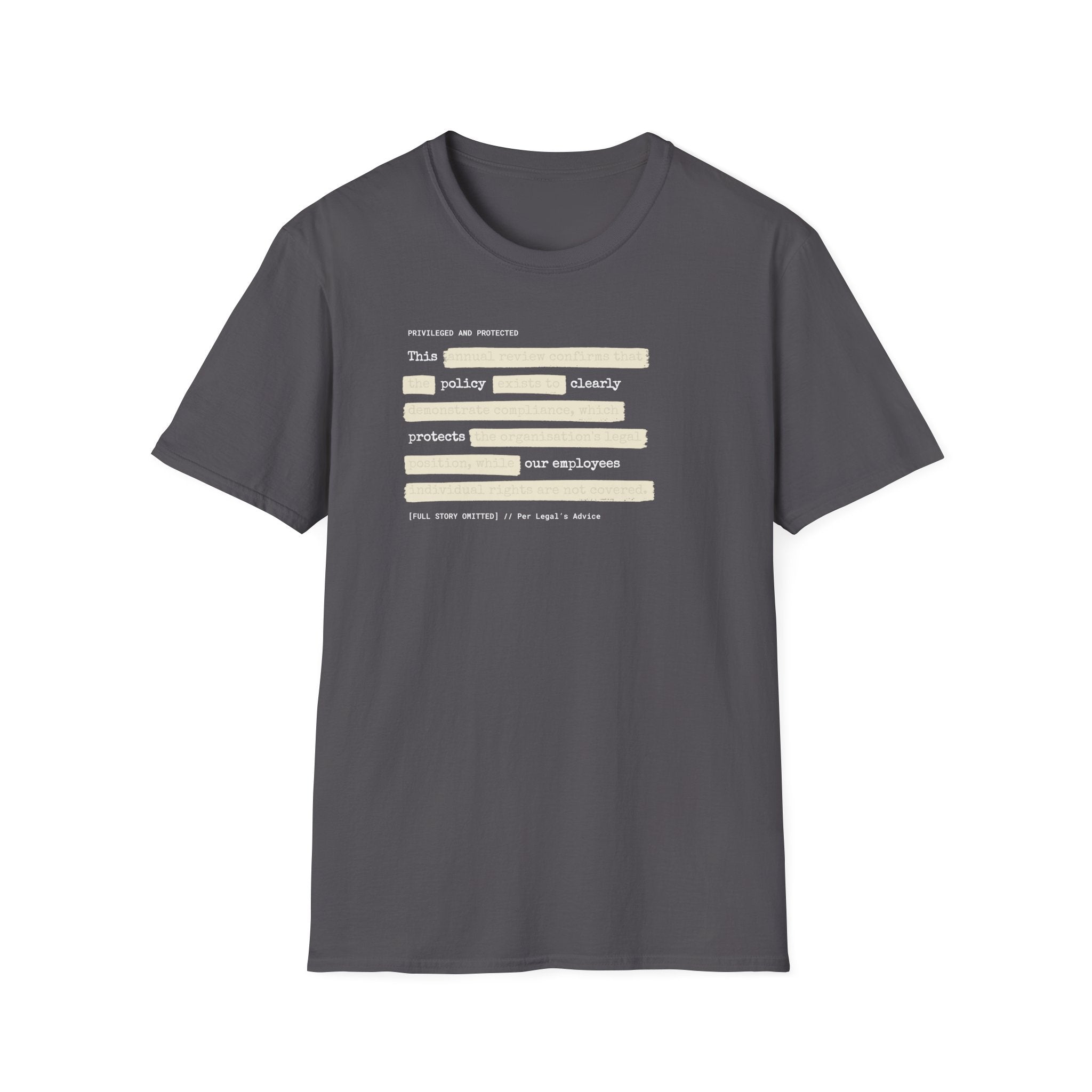 [63] An Honest Legal Policy T-Shirt