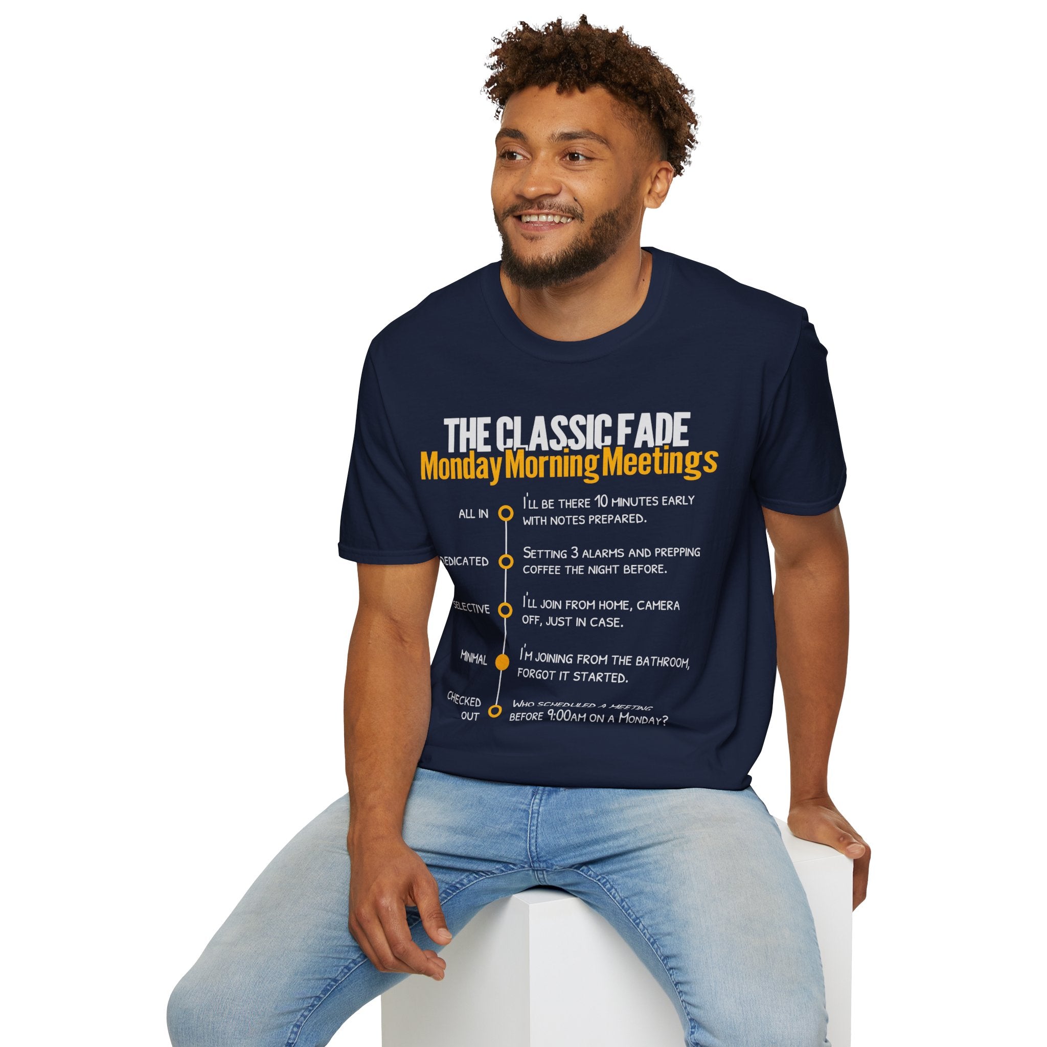 Monday Morning Meetings T-Shirt