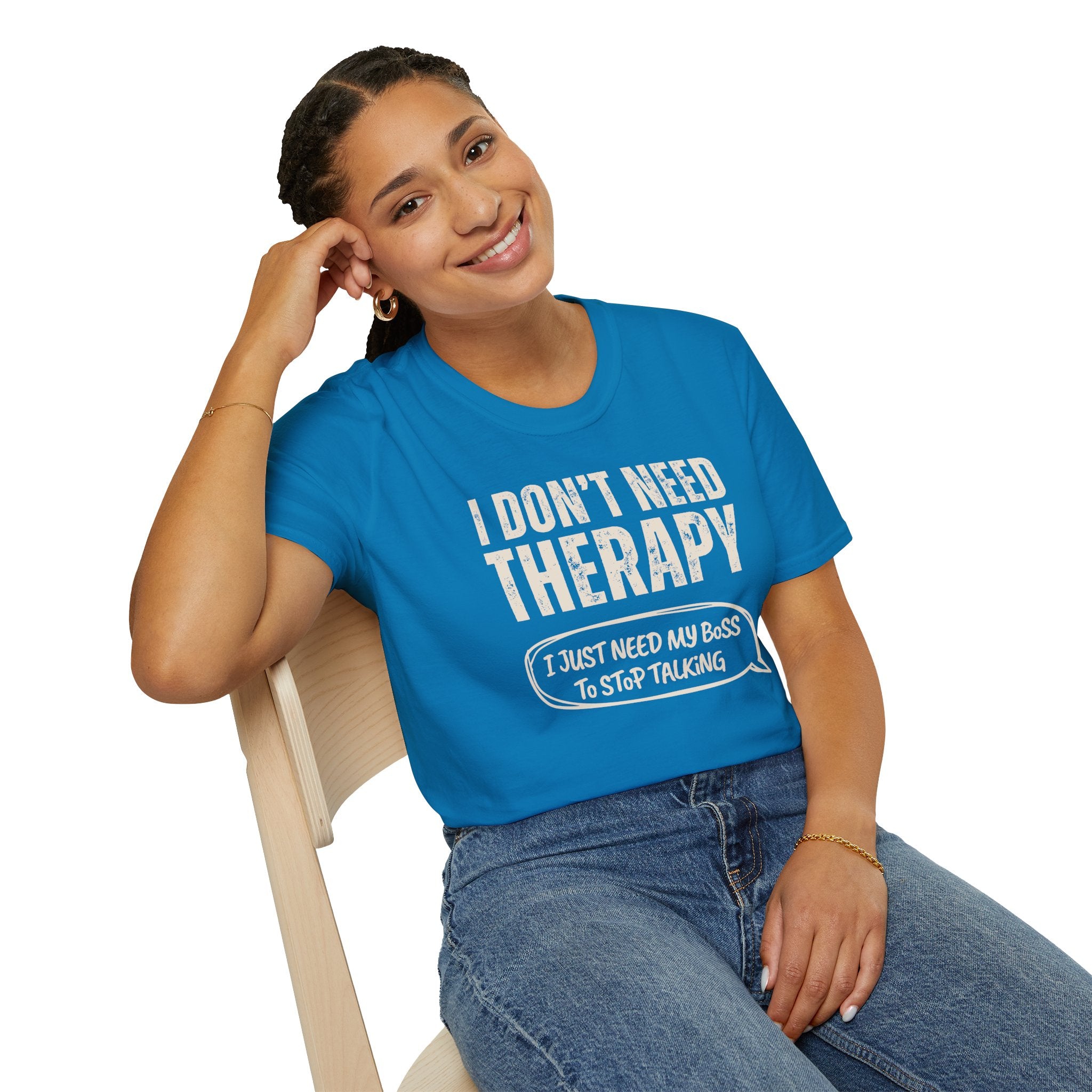 [35] I Don't Need Therapy T-Shirt
