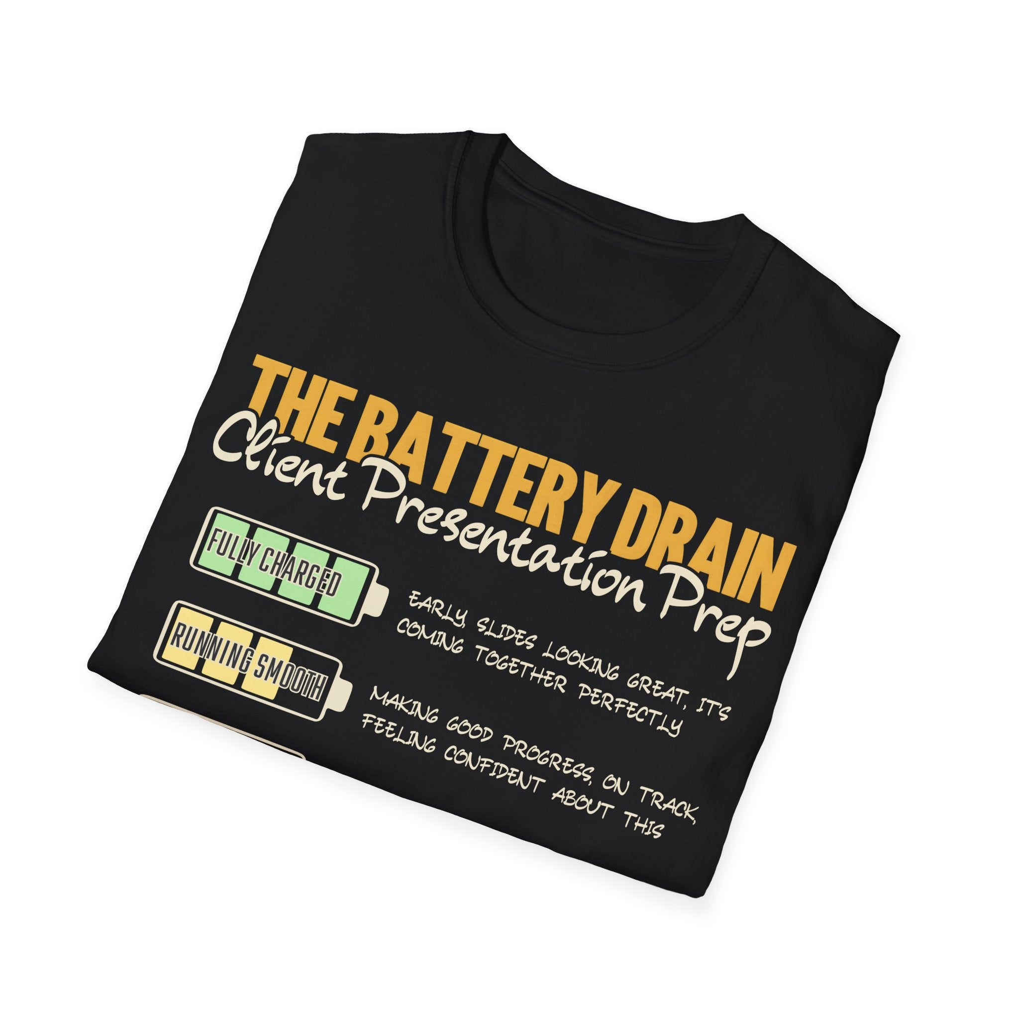Client Presentation Prep T-Shirt