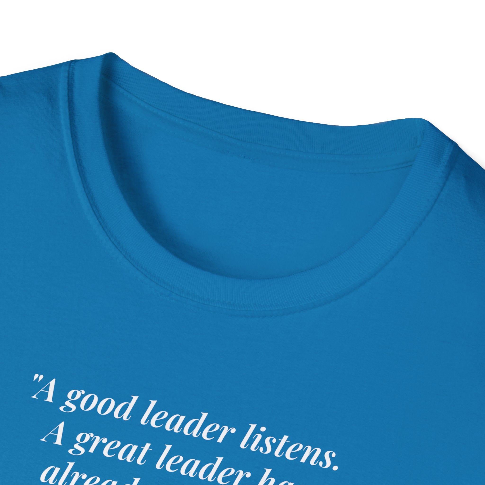 [76] A Great Leader T-Shirt