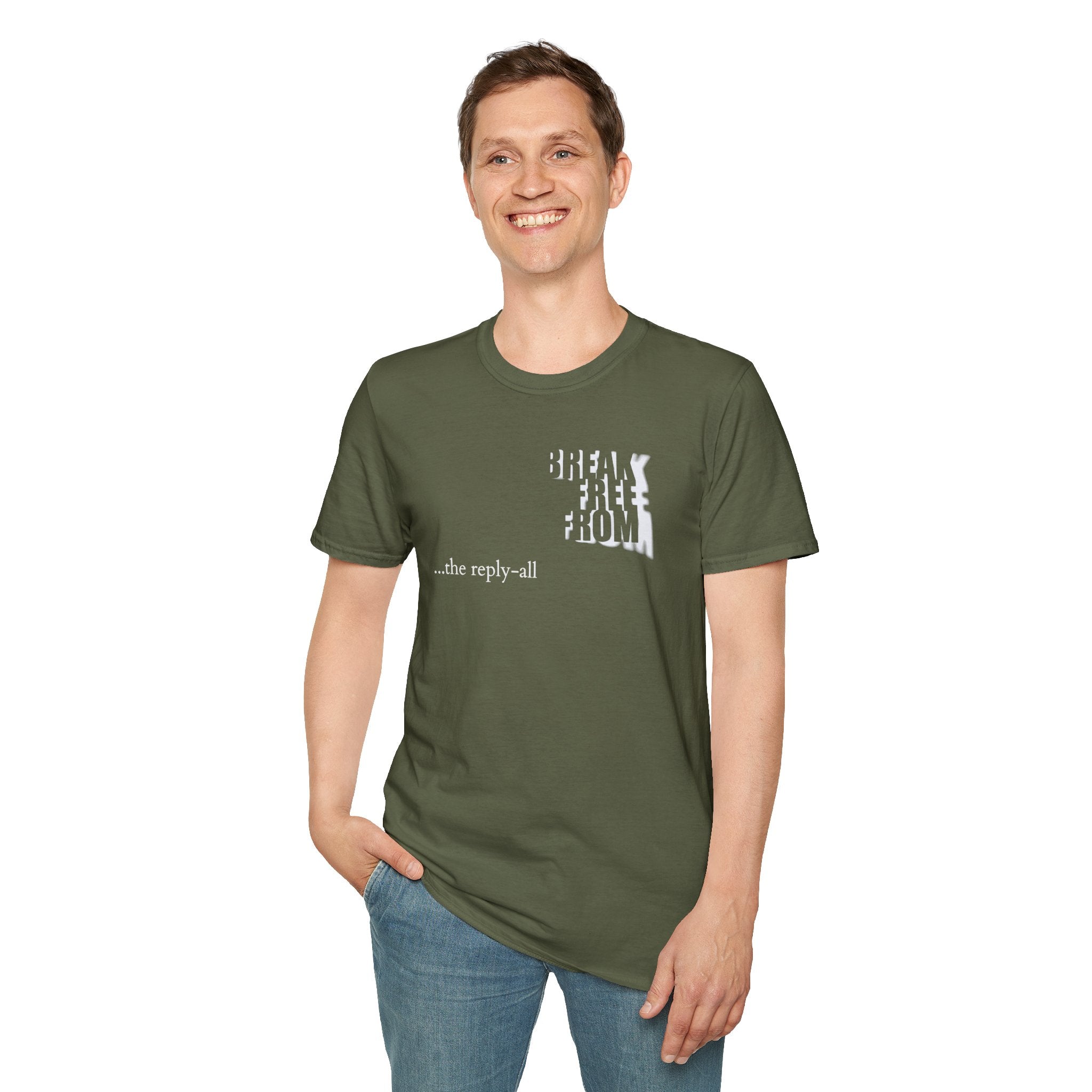 [71] Break Free From Reply All T-Shirt