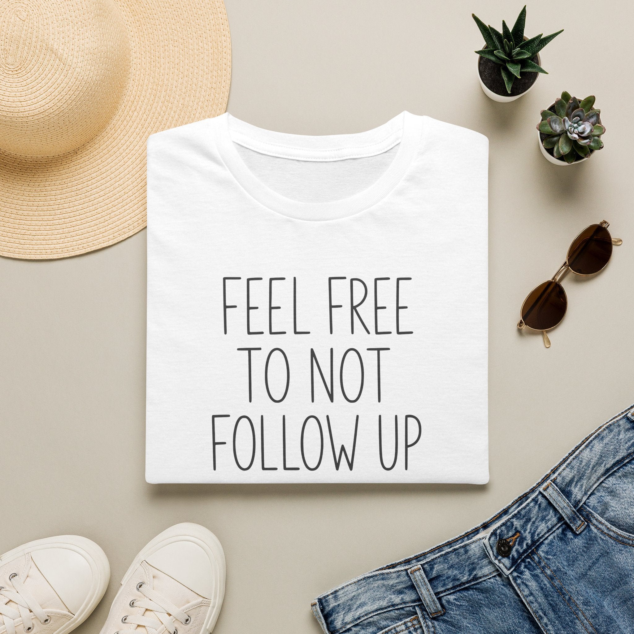 [83] Do Not Follow Up T-Shirt